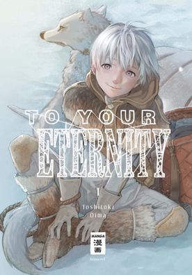 To Your Eternity 01, Yoshitoki Oima