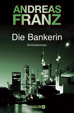 Die Bankerin, Andreas Franz