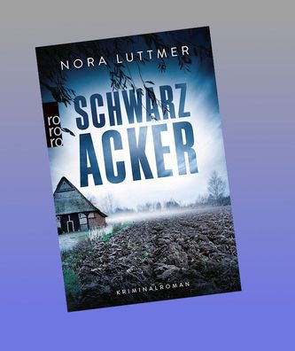 Schwarzacker, Nora Luttmer