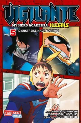 Vigilante - My Hero Academia Illegals 5, Kohei Horikoshi