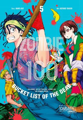 Zombie 100 - Bucket List of the Dead 5, Kotaro Takata