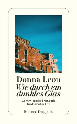 Wie durch ein dunkles Glas, Donna Leon