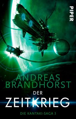 Der Zeitkrieg, Andreas Brandhorst