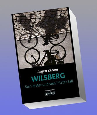 Wilsberg - Sein erster und sein letzter Fall, J?rgen Kehrer