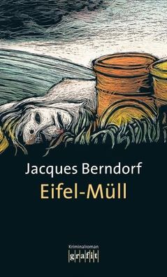 Eifel-M?ll, Jacques Berndorf