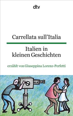 Carrellata sull'Italia, Italien in kleinen Geschichten, Frieda Wiegand