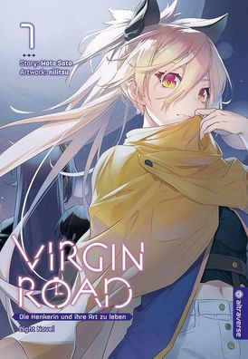 Virgin Road - Die Henkerin und ihre Art zu Leben Light Novel 07, Mato Sato