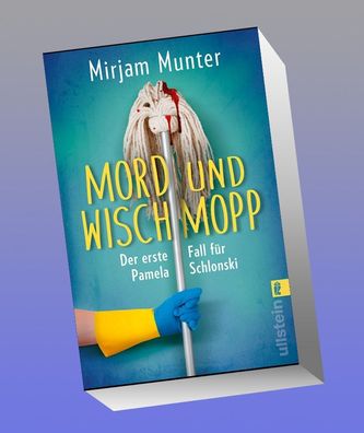 Mord und Wischmopp, Mirjam Munter
