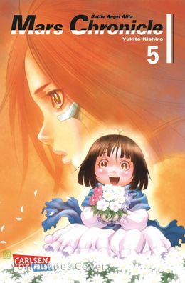Battle Angel Alita - Mars Chronicle 5, Yukito Kishiro