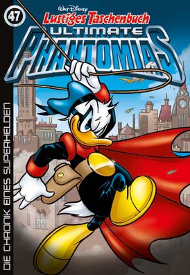 Lustiges Taschenbuch Ultimate Phantomias 47, Walt Disney