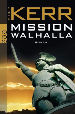 Mission Walhalla, Philip Kerr