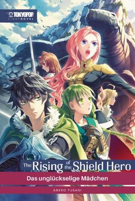 The Rising of the Shield Hero Light Novel 06, Yusagi Aneko