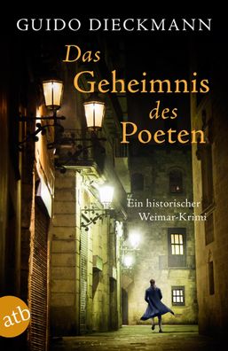 Das Geheimnis des Poeten, Guido Dieckmann