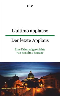 L'ultimo applauso - Der letzte Applaus, Massimo Marano