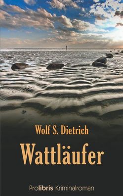 Wattl?ufer, Wolf S Dietrich