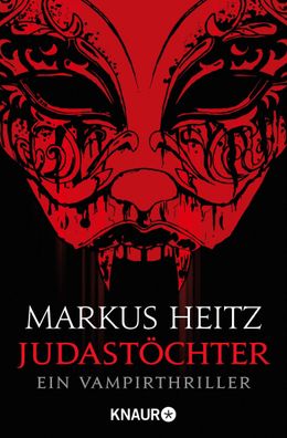 Judast?chter, Markus Heitz