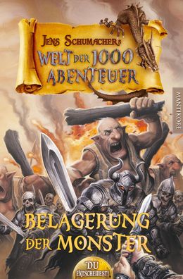 Die Welt der 1000 Abenteuer - Die Belagerung der Monster: Ein Fantasy-Spiel ...