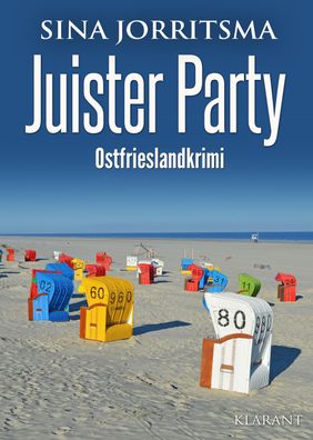 Juister Party. Ostfrieslandkrimi, Sina Jorritsma