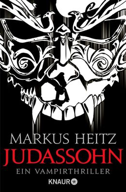 Kinder des Judas 02. Judassohn, Markus Heitz