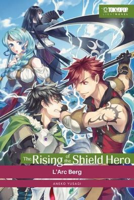 The Rising of the Shield Hero Light Novel 05, Yusagi Aneko