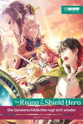 The Rising of the Shield Hero Light Novel 07, Yusagi Aneko