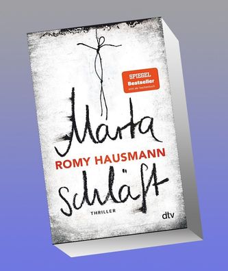 Marta schl?ft, Romy Hausmann