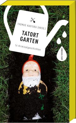 Tatort Garten, Thomas Kastura