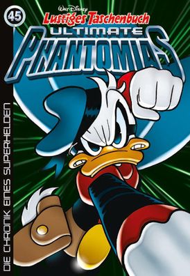 Lustiges Taschenbuch Ultimate Phantomias 45, Walt Disney