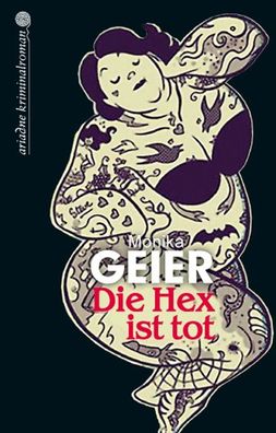Die Hex ist tot, Monika Geier