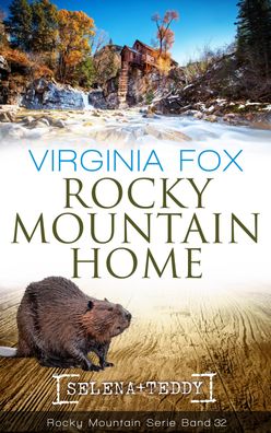 Rocky Mountain Home, Virginia Fox