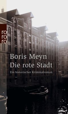 Die rote Stadt, Boris Meyn