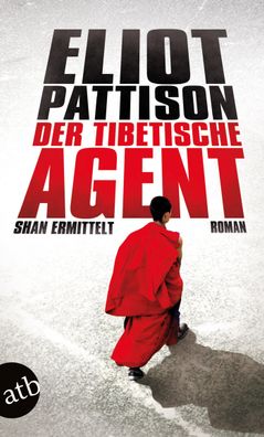 Der tibetische Agent, Eliot Pattison