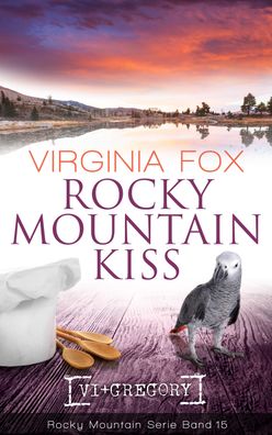 Rocky Mountain Kiss, Virginia Fox