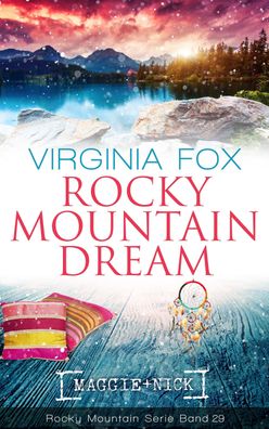 Rocky Mountain Dream, Virginia Fox