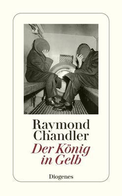 Der K?nig in Gelb, Raymond Chandler