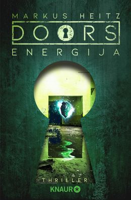 DOORS - Energija, Markus Heitz