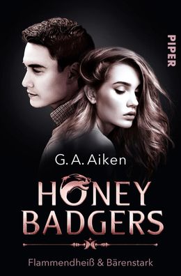 Honey Badgers, G. A. Aiken