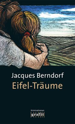 Eifel-Tr?ume, Jacques Berndorf