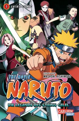 Naruto - The Movie: Die Legende des Steins von Gelel 1, Masashi Kishimoto