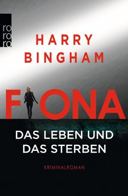 Fiona: Das Leben und das Sterben, Harry Bingham