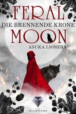 Feral Moon 3: Die brennende Krone, Asuka Lionera