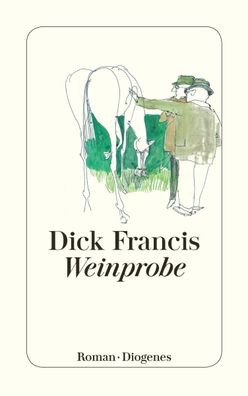 Weinprobe, Dick Francis