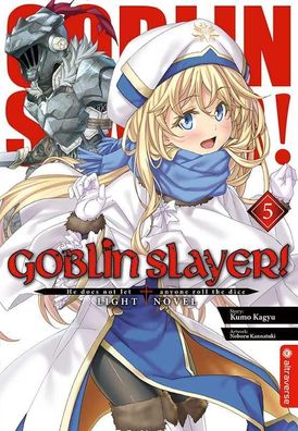 Goblin Slayer! Light Novel 05, Kumo Kagyu