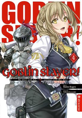 Goblin Slayer! Light Novel 04, Kumo Kagyu