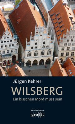 Wilsberg - Ein bisschen Mord muss sein, J?rgen Kehrer