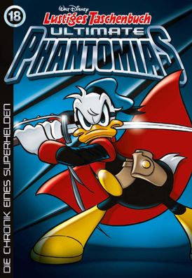 Lustiges Taschenbuch Ultimate Phantomias 18, Walt Disney