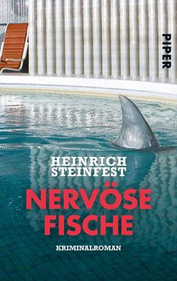 Nerv?se Fische, Heinrich Steinfest
