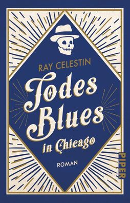 Todesblues in Chicago, Ray Celestin