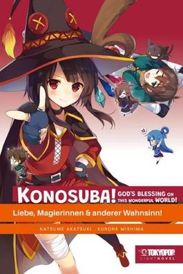 Konosuba! God's Blessing On This Wonderful World! Light Novel 02, Natsume A ...
