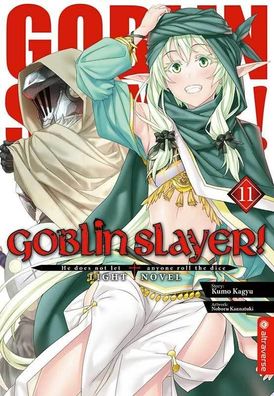 Goblin Slayer! Light Novel 11, Kumo Kagyu